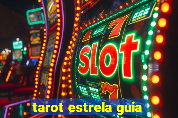 tarot estrela guia